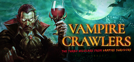 Vampire Crawlers: The Turbo Wildcard from Vampire Survivors cover
